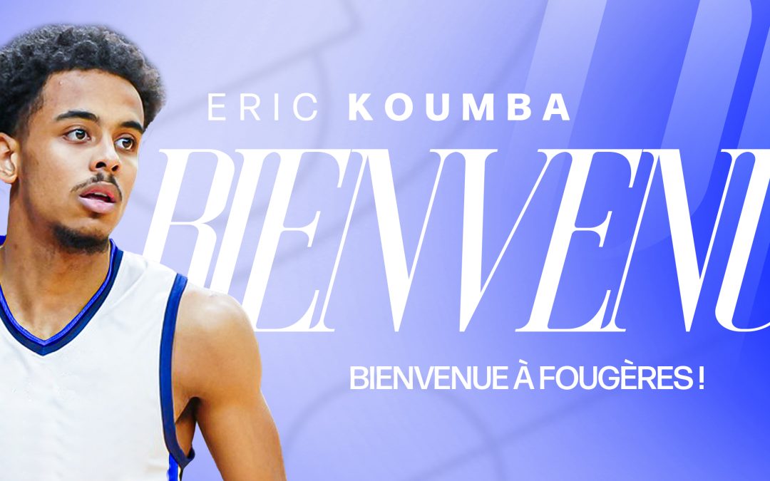 Eric Koumba, arrière de 21 ans, signe à Fougères !